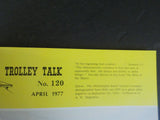 Trolley Talk Volume 6    Issues #101-120 1974-1977