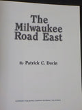 Milwaukee Road East by Patrick Dorin   Soft Cover
