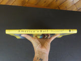 America's Rail Pictorial by Russ Porter       with Dust jacket
