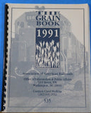 Grain Book, The 1991 Association of American Railroads Spiral Bound 30 pages