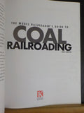Model Railroader’s Guide to Coal Railroading by Tony Koester Soft Cover