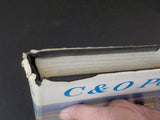 C&O Power Steam & Diesel Locomotives 1900-1965 Staufer w/ Dust Jacket