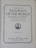 Railways of the World, Cassell's Vol 1 by Fred A Talbot  Hard Cover