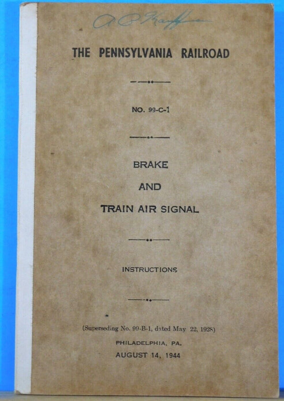 Pennsylvania Railroad Brake and Train Air Signal Instructions 1944 Booklet