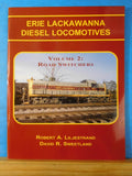 Erie Lackawanna Diesel Locomotives Vol 2 Road Switchers Soft Cover