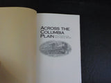 Across the Columbia Plain By Peter J. Lewty RR expansion interior NW 1885-93