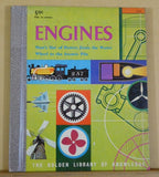 Engines Man’s Use of Power from the Water Wheel to the Atomic Pile Golden Librar