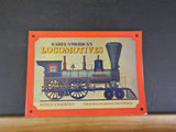 Early American Locomotives by John H White Jr 147 engravings    Soft Cover