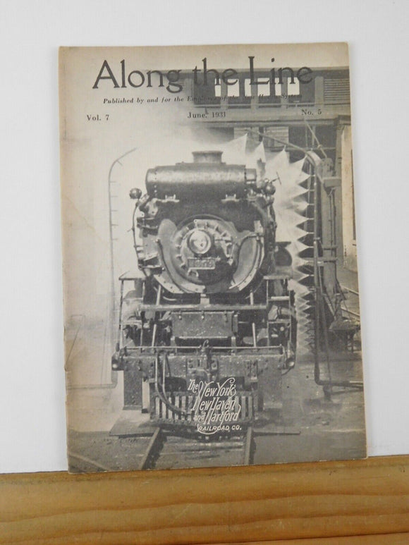 Along the Line 1931 June New York New Haven & Hartford Employee Magazine