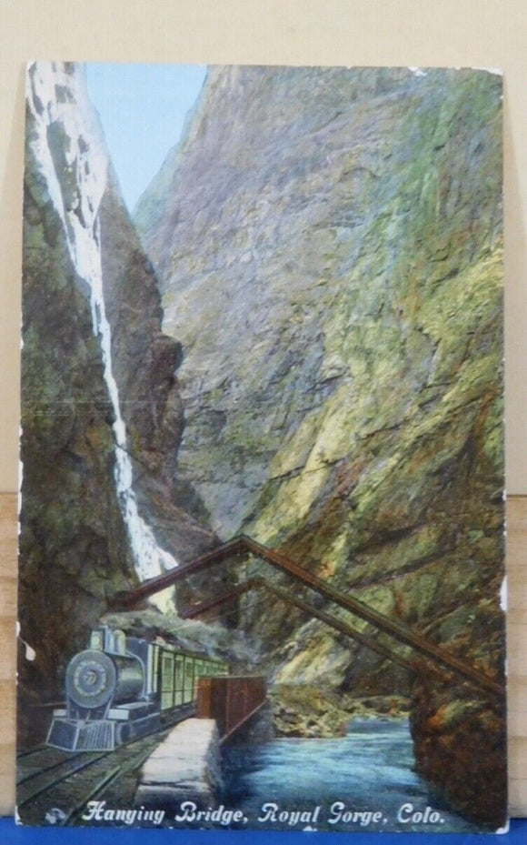 Postcard Hanging Bridge Royal Gorge CO D&RG RR Denver & Rio Grande