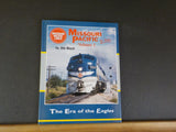 Missouri Pacific in Color Vol 1 by Jim Boyd Era of the Eagles Morning Sun Books
