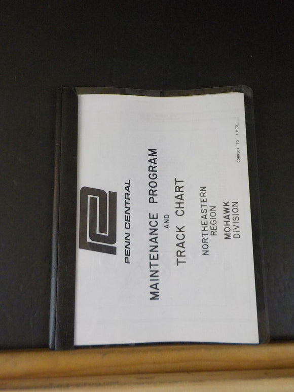 Penn Central Maintenance Program and Track Chart Northeastern Region Mohawk Div