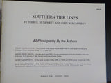 Southern Tier Lines by Todd E Humphrey & John W Humphrey Soft Cover