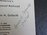Building the Clinchfield Construction History James A. Goforth   SIGNED Soft Cov