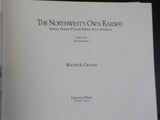 Northwest’s Own Railway Vol 2 Spokane, Portland & Seattle Railway & It’s Subsidi
