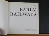 Early Railways Pleasures and Treasures J.B. Snell w/ dust jacket