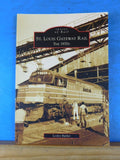Images of Rail St. Louis Gateway Rail The 1970s by Lesley Barker Soft Cover