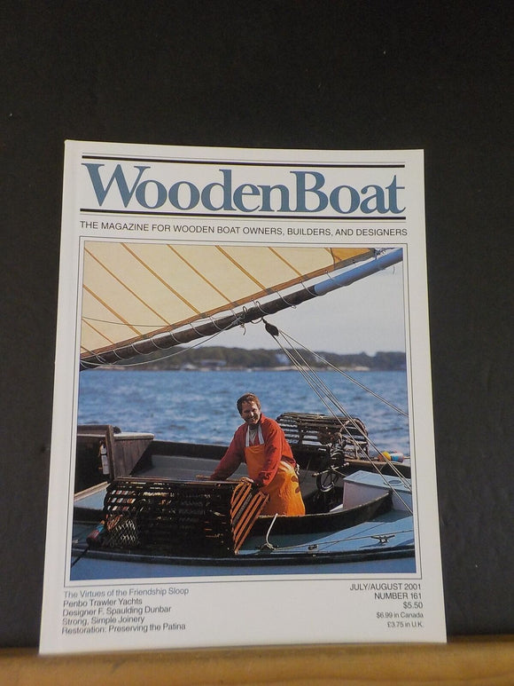 Wooden Boat Magazine #161 July August 2001 Virtues of the Friendship sloop