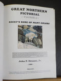 Great Northern Pictorial Volume 5 by John F Strauss Jr Rocky’s Robe of Many Colo