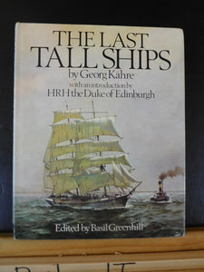 Last Tall Ships, The  By Georg Kahre w/ dust jacket