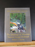 An American Classic: The Durango & Silverton Narrow Gauge Railroad by Royen SIG