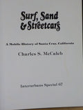 Surf Sand & Streetcars, Mobile History of Santa Cruz, California by McCaleb DJ