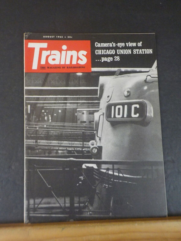 Trains Magazine 1965 August Cameras eye view of Chicago Union Station