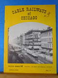 Cable Railways of Chicago ERHS Bulletin #10 by George Hilton