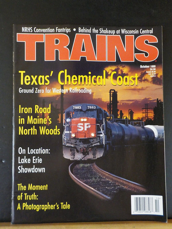 Trains Magazine 1999 October Texas' Chemical Coast Maine North woods Iron Road L