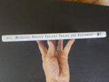 Missouri Pacific Lines Freight Train Services and Equipment by Patrick Dorin  HC