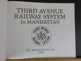 Third Avenue Railway System in Manhattan N.J. International 1996  Soft Cover
