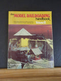 Model Railroading Handbook, The  Volume 2 By Robert Schleicher  Soft COver