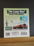 Long Haul, The American Trucking Companies by Ron Adams Soft Cover