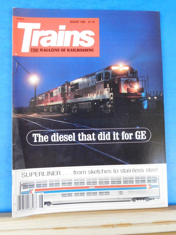 Trains Magazine 1982 August The diesel that did it for GE Superliner from sketch