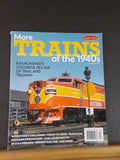 Classic Trains Special Edition #26 2020 #2  More Trains of the 1940’s