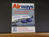 Airways Magazine 2011 April Aerolineas Argentinas Back from the Brink THY Turkis