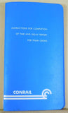 Conrail Instructions for Completion of Time and Delay Report for Train Crews
