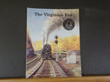 Virginian Era, The by Lloyd D Lewis Soft Cover Copyright 1992 60 pages
