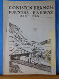 Coniston Branch Furness Railway 1859 to 1902 By D. Butterworth