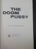 Doom Pussy, The by Elaine Shepard  Hard Cover w/damaged dust jacket