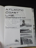 Atlantic Coast Line Standard Railroad of the South by Griffin JR hard cover
