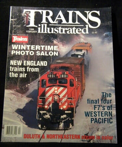Trains Illustrated 1990 February WP F7s New England trains Duluth & Northeastern