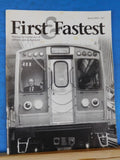 First & Fastest Magazine 2005 Spring V21#1 Brief History Lake Street Elevated #9