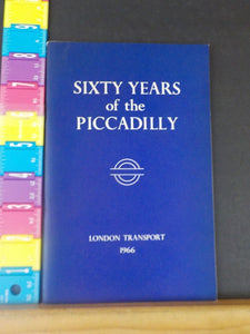 Sixty Years of the Piccadilly by Charles E. Lee  Soft Cover