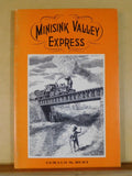 Minisink Valley Express by Gerald Best Soft Cover  96 Pages