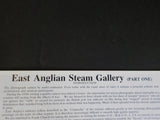 East Anglian Steam Gallery Pt 1 by J.D. Mann Soft Cover 1987