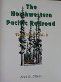 Northwestern Pacific Railroad Volume 2 1964-1985 by Fred A Stindt w/DustJacket