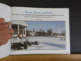 Roads Rivers and Rails Vol 1 D&H Susquehanna Div Heritage Trail by John Taibi HC