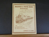 Bradford & Foster Brook Peg Leg Railroad by Lawrence W. Kilmer     Soft Cover
