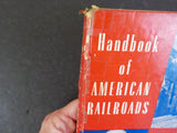 Handbook of American Railroads by Robert G. Lewis    Hard Cover